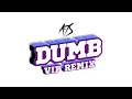 A7S - Dumb (VIP Remix Extended) [Official Visualiser]