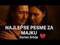 Download Lagu NAJLEPŠE PESME ZA MAJKU KOJE ĆE VAS RASPLAKATI 💔 Dartox Srbija