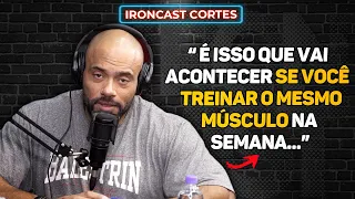 VALE A PENA TREINAR O MESMO MÚSCULO MAIS DE UMA VEZ POR SEMANA? – IRONCAST CORTES