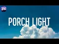 Noah Kahan - Porch Light (Lyrics)
