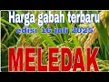 Download Lagu Harga gabah hari ini 16 juli 2025@Petanimuda2putra