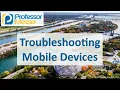Troubleshooting Mobile Devices - CompTIA A 220-1101