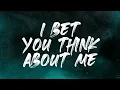 Taylor Swift ft. Chris Stapleton - I Bet You Think About Me (Taylor's Version)  (Lyrics) 1 Hour