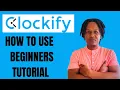 HOW TO USE CLOCKIFY BEGINNERS TUTORIAL 2024