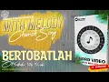 Lagu BERTOBATLAH · MAC STUDIO | CHORD VIDEO | WITH MELODY