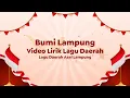 Download Lagu Video Lirik Lagu Daerah | Bumi Lampung
