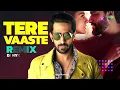 Tere Vaaste - Remix | Zara Hatke Zara Bachke | Sachin-Jigar | Varun Jain | DJ NYK