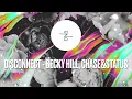 Becky Hill, Chase & Status  |  Disconnect [original]