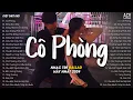 Lagu Nhạc Trẻ Tâm Trạng Tháng 10/2024 - Cô Phòng, Sông Đọa Đày, Đừng Hỏi Em Ổn Không | Nhạc Ballad 2024