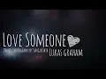 Lukas Graham - Love Someone (piano demo) dance choreography by SunGuoJhih 小智（Emotion)
