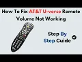 How to Fix AT T U-verse Remote Volume Not Working Easy TV Code Troubleshooting