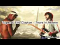 Tupac & Eric Clapton - Tears In Heaven (Lyrics)