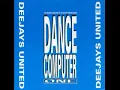 Download Lagu Deejays United – Dance Computer One A Side