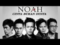 Download Lagu Noah - Cinta Bukan Dusta