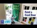 How to Paint Your Front Door This Old House Live