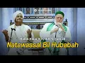 Download Lagu QOSIDAH SHOLAWAT KESUKAAN HABIB UMAR AL HAFIDZ | NATAWASSAL BIL HUBBABAH