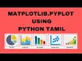 Matplotlib Tamil Full Course Tamil Data visualization Python Module machine learning ai