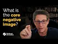 How To Work With Core Negative Image in Couples Therapy