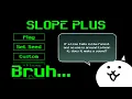 A Mod for Slope Plus BCSP