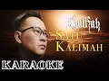 Download Lagu Karaoke | Khalifah - Satu Kalimah