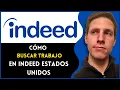 Como Buscar Trabajo En Indeed Estados Unidos Facil y Rapido