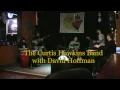 What I  Say The Curtis Hawkins Band - Fat Fish Pub