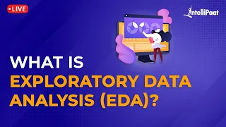 Exploratory Data Analysis Tutorial What Is EDA How EDA Works EDA In Python Intellipaat