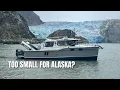 SE Alaska on a 27-Foot Outboard 2 600 Miles 55 Days Every Lesson