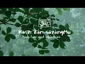 Rindu Padamu - Yasin Sulaiman (lirik) 💚