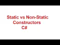 Static vs Non Static Constructors in C with Examples