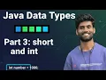 Lecture 6 Java short int Data Type Examples Theory Data Types Part 3