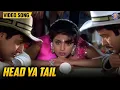 Head Ya Tail Full Song | Kavita Krishnamurthy, Udit Narayan, Vinod Rathod | Deewana Mastana