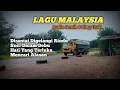 Download Lagu Lagu Malaysia Pengantar Tidur Audio Jernih Paling Dicari