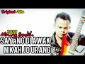 SAYANG DI AWAK NIKAH JO URANG (MINANG 2021 TERBARU) HD ORIGINAL - SUNGGUH MENGHARUKAN