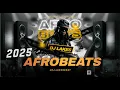 Lagu DJ LAKES - 2025 AFROBEATS PARTY MIXTAPE