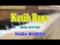 Download Lagu KASIH BAPA ll KARAOKE ROHANI ll JUDIKA SIHOTANG ll NADA WANITA AS=DO