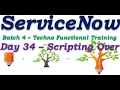 Batch4 Day 34 Script - Client Script ServiceNow Functional Training Rome