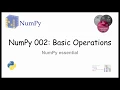 NumPy Essential 002 Basic Operations