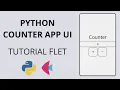 Python Counter App UI - Flet Tutorial