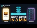 Client-Server Architecture in 8 Minutes System Design Interview Prep