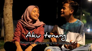 Download Aku Tenang - Wp pro Channel cover kentrung by tmcr | Riana \u0026 Rahmat MP3