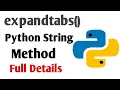 How to use expandtabs Method in python Python String Method tamil