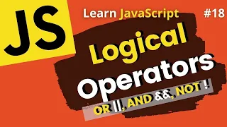 JavaScript Logical Operators OR AND NOT Learn JavaScript