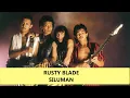 Download Lagu RUSTY BLADE - SILUMAN [LIRIK]