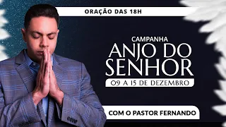 🌙ORAÇÃO DA NOITE - 13/12/2024 I CAMPANHA DO ANJO DO SENHOR @PrFernandoBranco