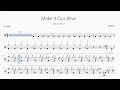 Make It Out Alive【ONE OK ROCK】动态鼓谱 | Drum Sheet Music