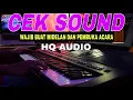 Download Lagu CEK SOUND WAJIB BUAT MIDELAN DAN PEMBUKA ACARA AUDIO JERNIH