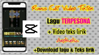 Download TUTORIAL EDIT VIDEO AESTHETIC LAGU TERPESONA MP3