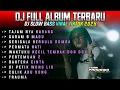 Lagu DJ FULL ALBUM TERBARU SLOW BASS VIRAL LAGU TIKTOK 2025 • TAJAM NYA KARANG • SERIGALA BERBULU DOMBA