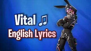 VITAL Lyrics English Fortnite Lobby Track 